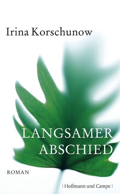 Cover: 9783455039986 | Langsamer Abschied | Roman | Irina Korschunow | Buch | 2009