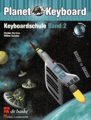 Cover: 9789043117272 | Planet Keyboard, Keyboardschule, m. Audio-CD. Bd.2 | Merkies (u. a.)