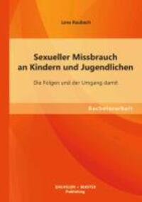 Cover: 9783955494056 | Sexueller Missbrauch an Kindern und Jugendlichen: Die Folgen und...