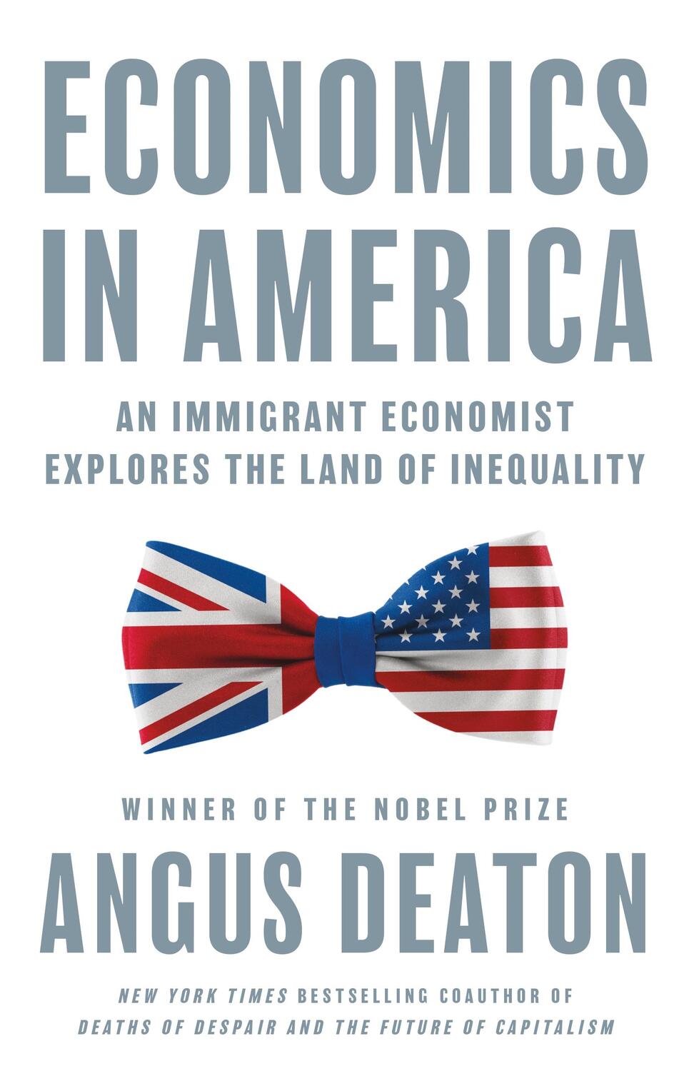 Cover: 9780691247625 | Economics in America | Angus Deaton | Buch | Englisch | 2023