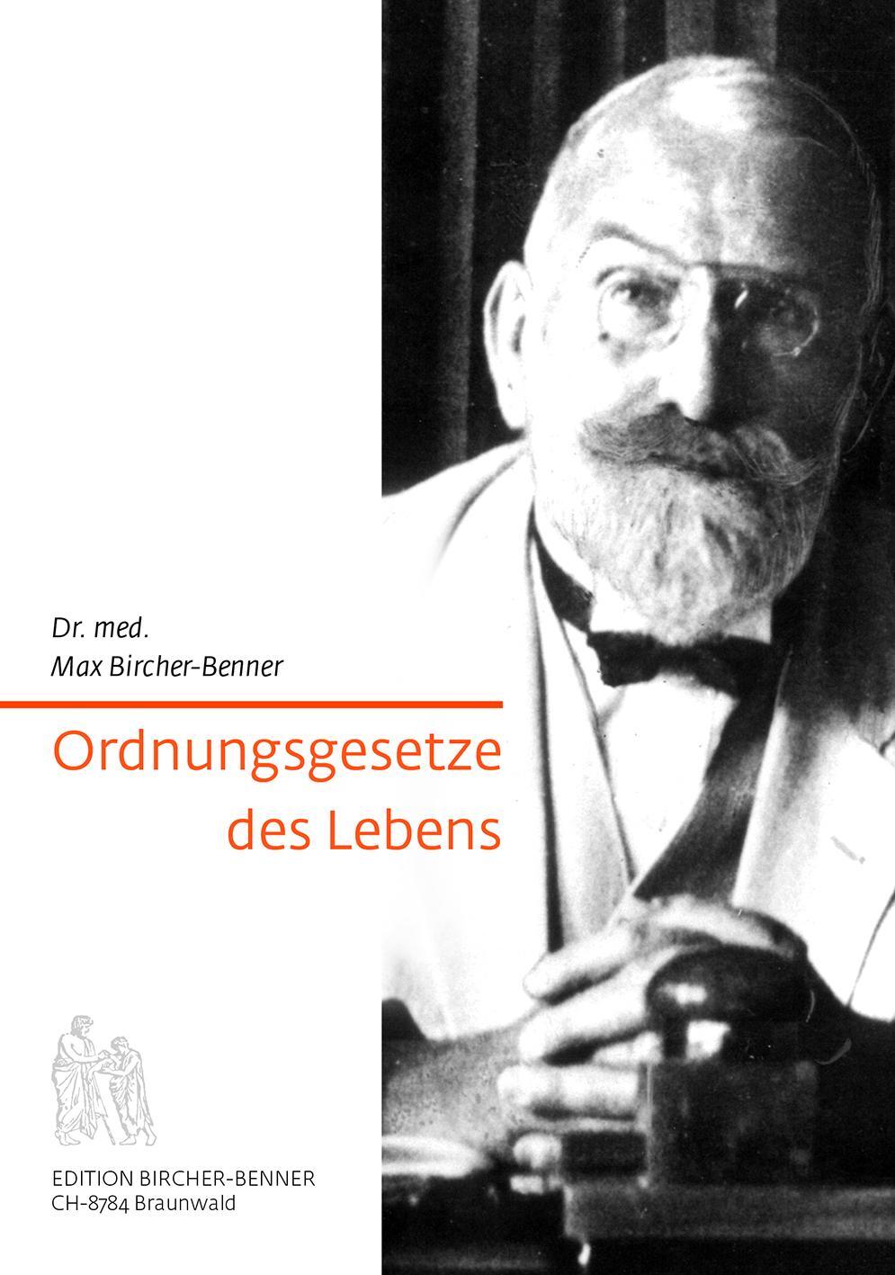Cover: 9783906089010 | Ordnungsgesetzte des Lebens | Max Bircher-Benner | Taschenbuch | 2014