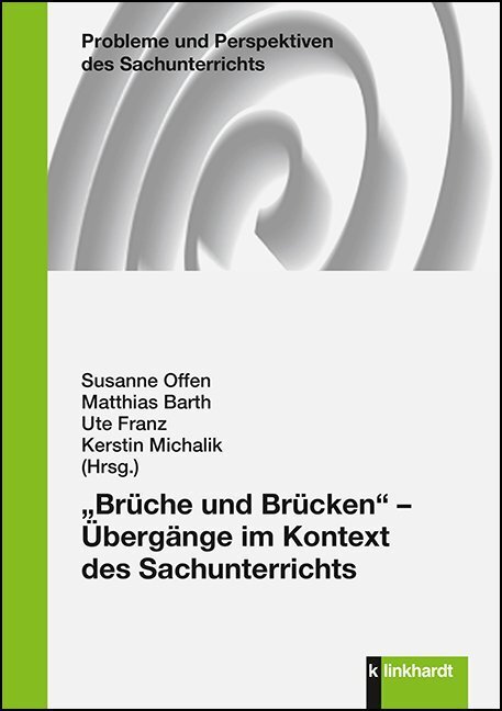 Cover: 9783781523661 | "Brüche und Brücken" - Übergänge im Kontext des Sachunterrichts | Buch