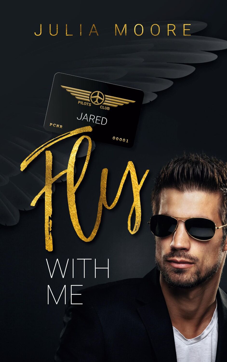 Cover: 9783751957229 | Fly with me | The Pilots Club - Jared | Julia Moore (u. a.) | Buch