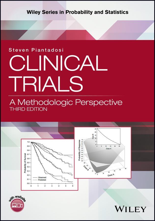 Cover: 9781118959206 | Clinical Trials | A Methodologic Perspective | Steven Piantadosi
