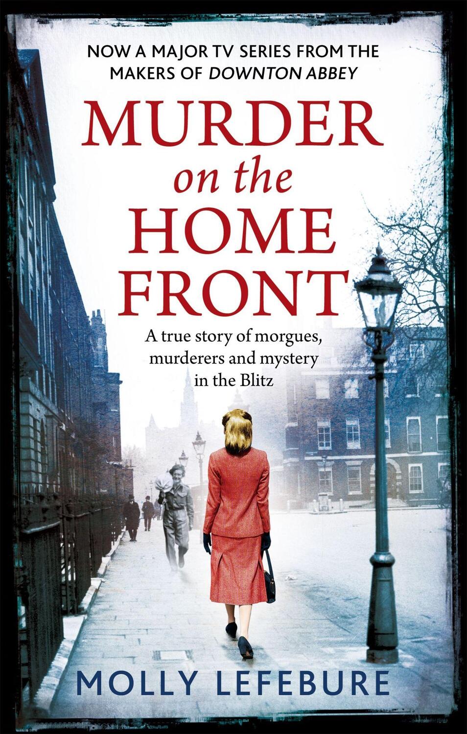 Cover: 9780751552041 | Murder on the Home Front | Molly Lefebure | Taschenbuch | Englisch