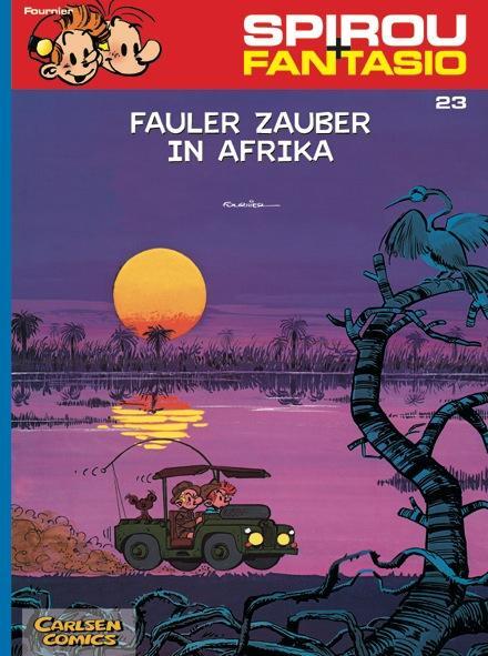 Cover: 9783551772237 | Spirou und Fantasio 23. Fauler Zauber in Afrika | (Neuedition) | Buch