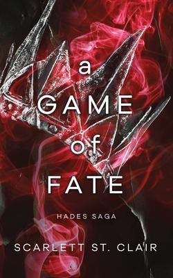 Cover: 9781728260730 | A Game of Fate | Scarlett St Clair | Taschenbuch | Englisch | 2021