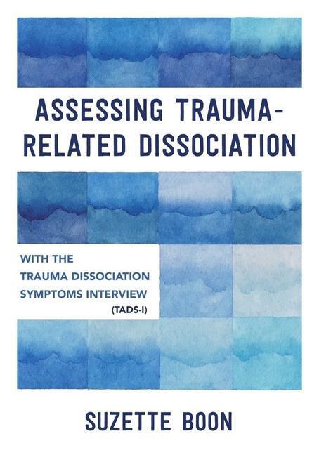 Cover: 9781324052579 | Assessing Trauma-Related Dissociation | Suzette Boon | Taschenbuch