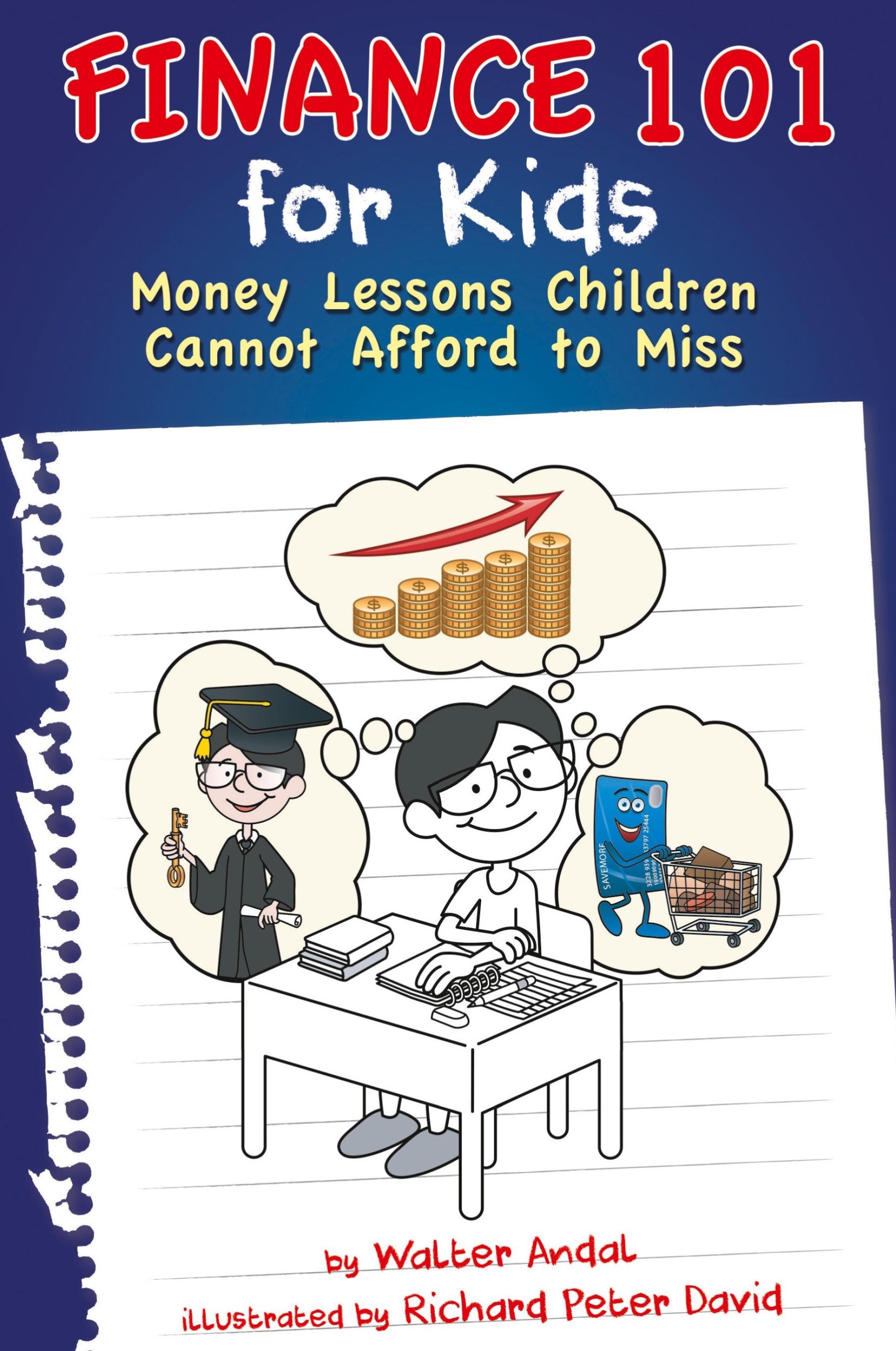 Cover: 9781634139434 | Finance 101 for Kids | Money Lessons Children Cannot Afford to Miss