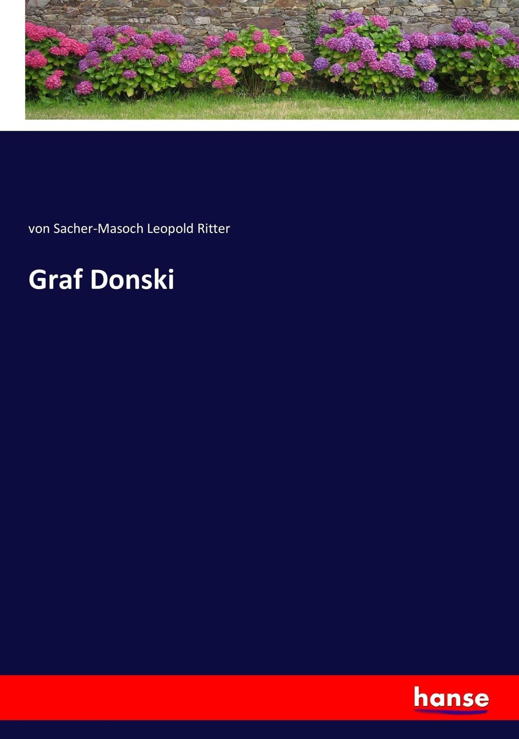 Cover: 9783744681582 | Graf Donski | von Sacher-Masoch Leopold Ritter | Taschenbuch | 436 S.