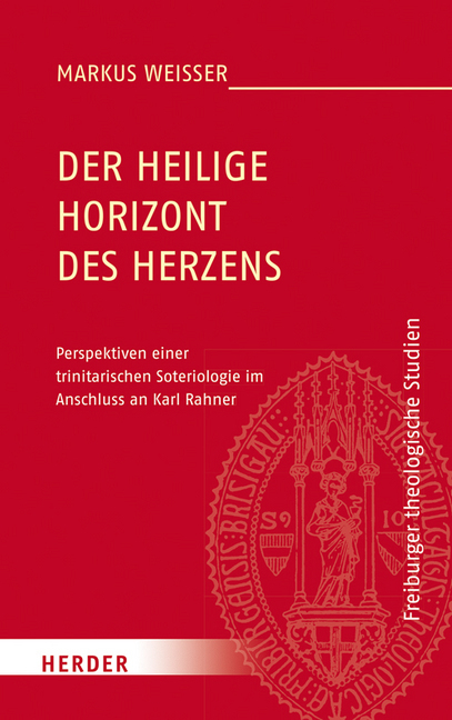 Cover: 9783451380938 | Der Heilige Horizont des Herzens | Markus Weißer | Buch | 814 S.