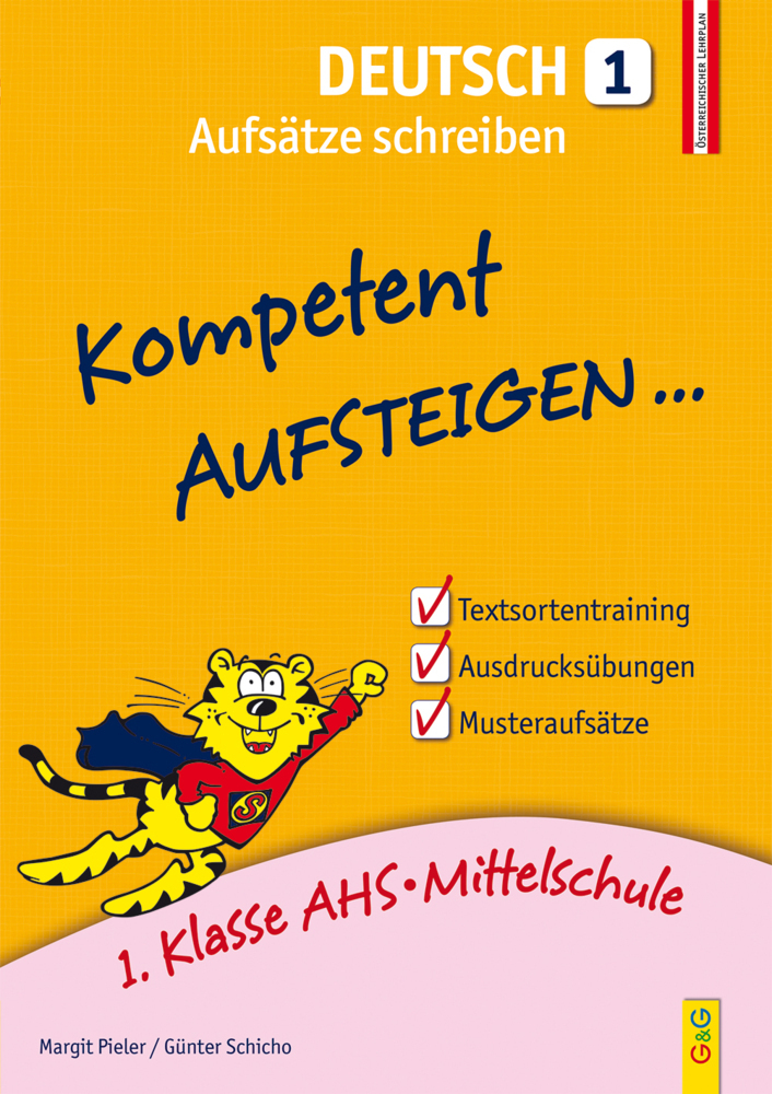 Cover: 9783707418446 | Kompetent Aufsteigen... Deutsch, Aufsätze schreiben. Tl.1 | Buch