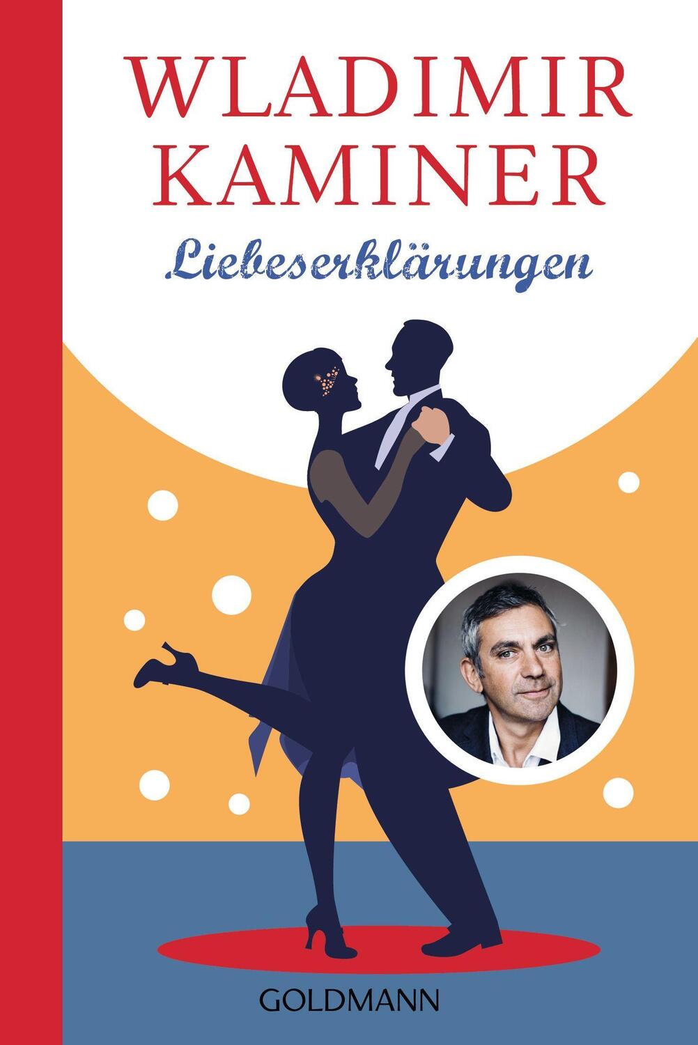 Cover: 9783442491384 | Liebeserklärungen | Wladimir Kaminer | Taschenbuch | Deutsch | 2021