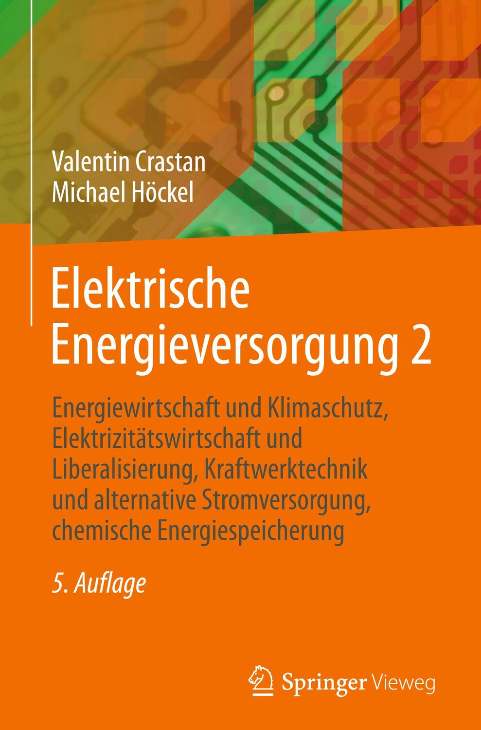 Cover: 9783662651049 | Elektrische Energieversorgung 2 | Valentin Crastan (u. a.) | Buch