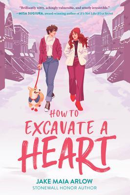 Cover: 9780063078734 | How to Excavate a Heart | Jake Maia Arlow | Taschenbuch | Englisch
