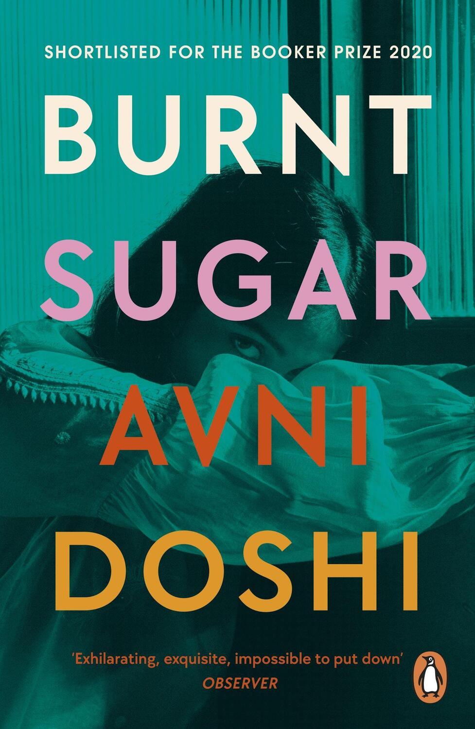 Cover: 9780241989142 | Burnt Sugar | Shortlisted for the Booker Prize 2020 | Avni Doshi