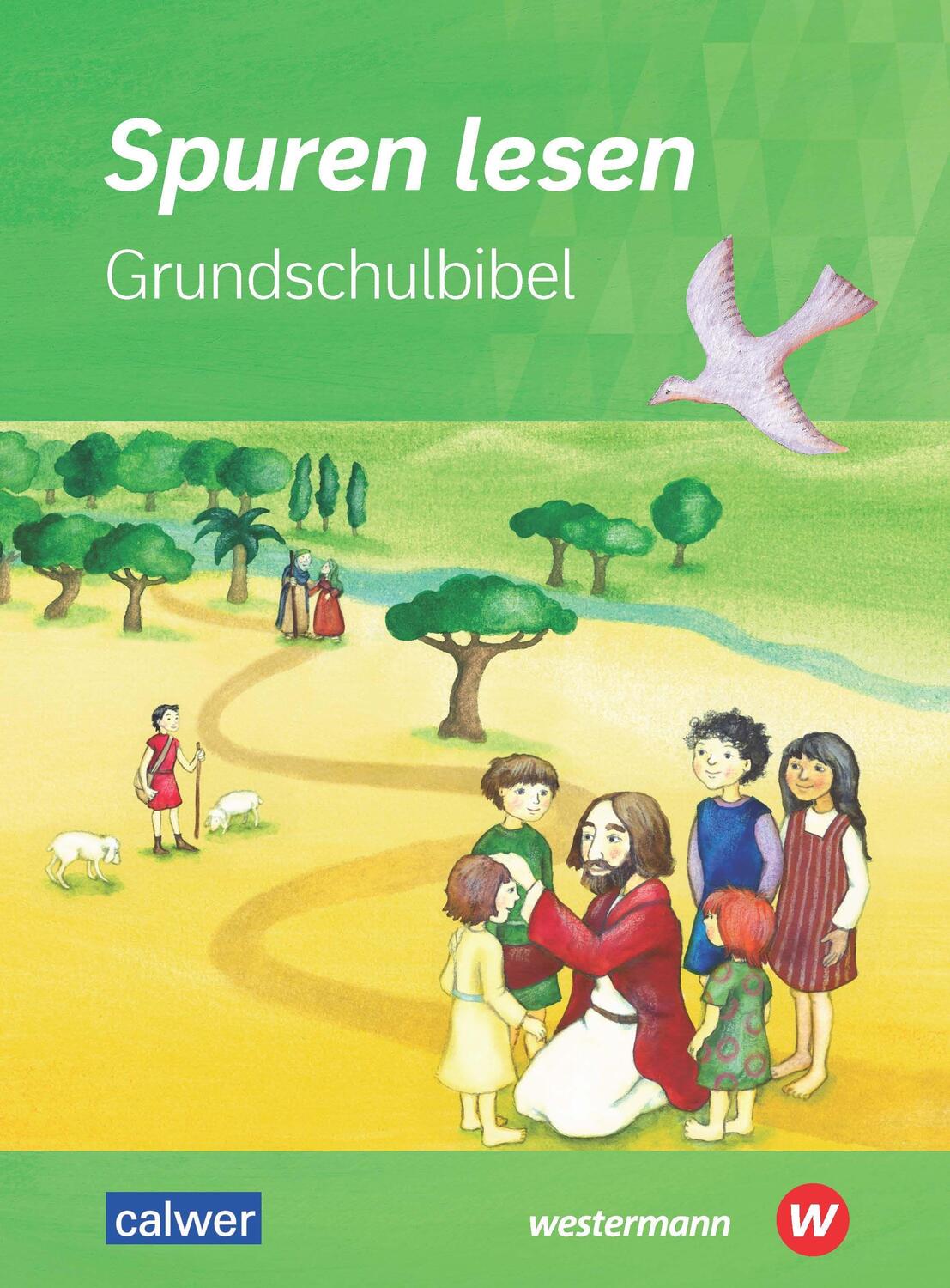 Cover: 9783766845344 | Spuren lesen Grundschulbibel | Ulrike von Altrock (u. a.) | Buch