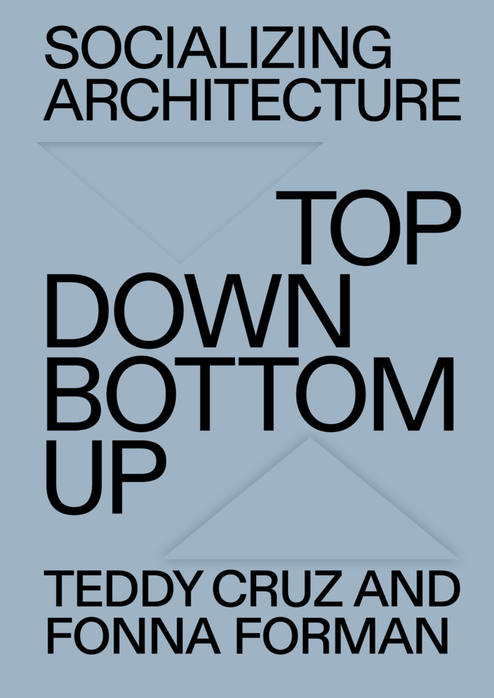 Cover: 9783775743228 | Socializing Architecture | Top Down / Bottom Up | Cruz | Buch | 584 S.