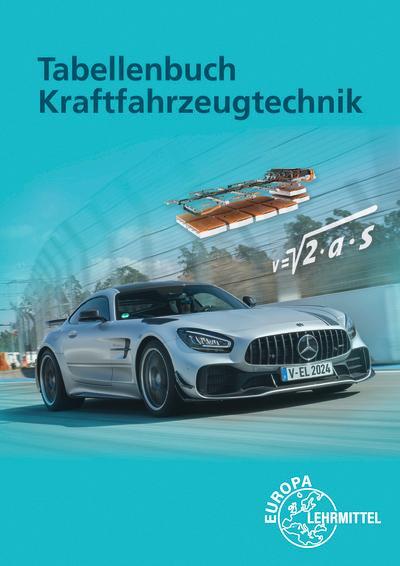 Cover: 9783758522901 | Tabellenbuch Kraftfahrzeugtechnik ohne Formelsammlung | Heider (u. a.)