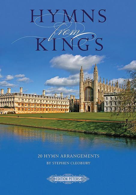 Cover: 9790577007847 | Hymns from King's -- 20 Hymn Arrangements for Choir and Organ | Buch