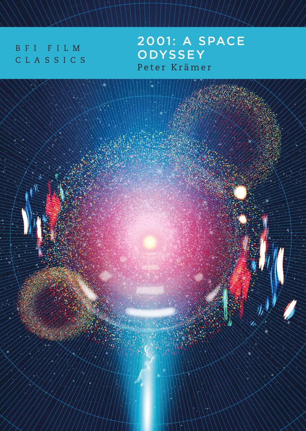 Cover: 9781838719807 | 2001: A Space Odyssey | Peter Kramer | Taschenbuch | BFI Film Classics