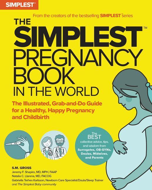 Cover: 9781736894798 | The Simplest Pregnancy Book in the World | S. M. Gross | Taschenbuch