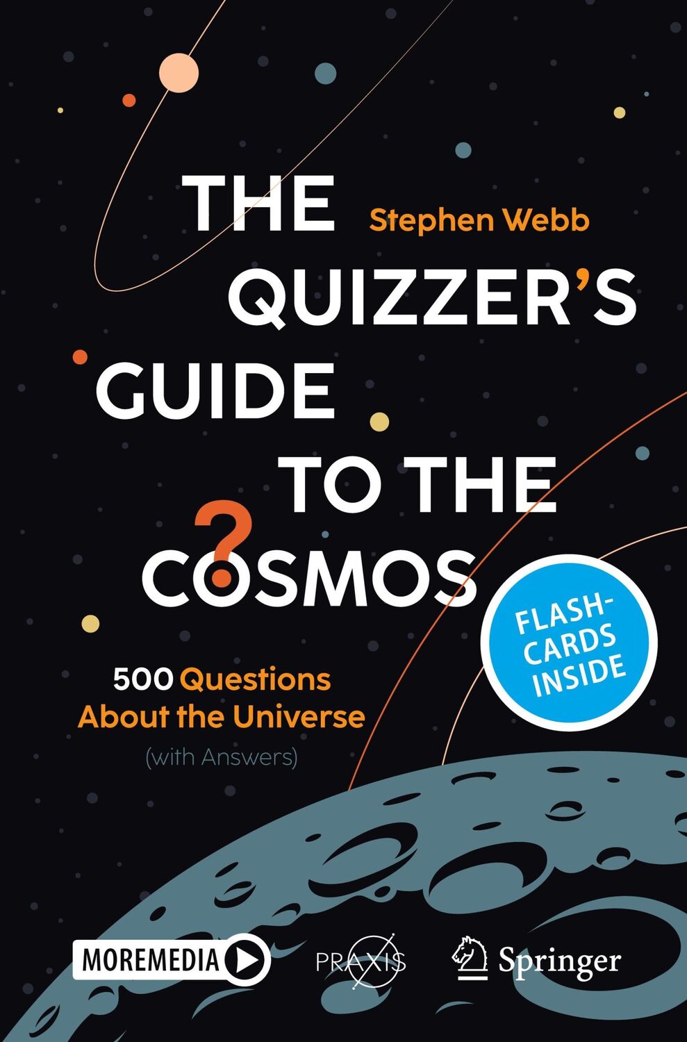 Cover: 9783031524363 | The Quizzer¿s Guide to the Cosmos | Stephen Webb | Bundle | Paperback