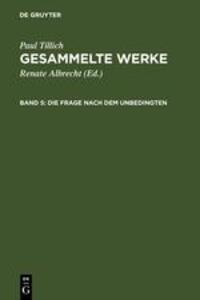 Cover: 9783771501952 | Die Frage nach dem Unbedingten | Paul Tillich | Buch | 267 S. | 1987