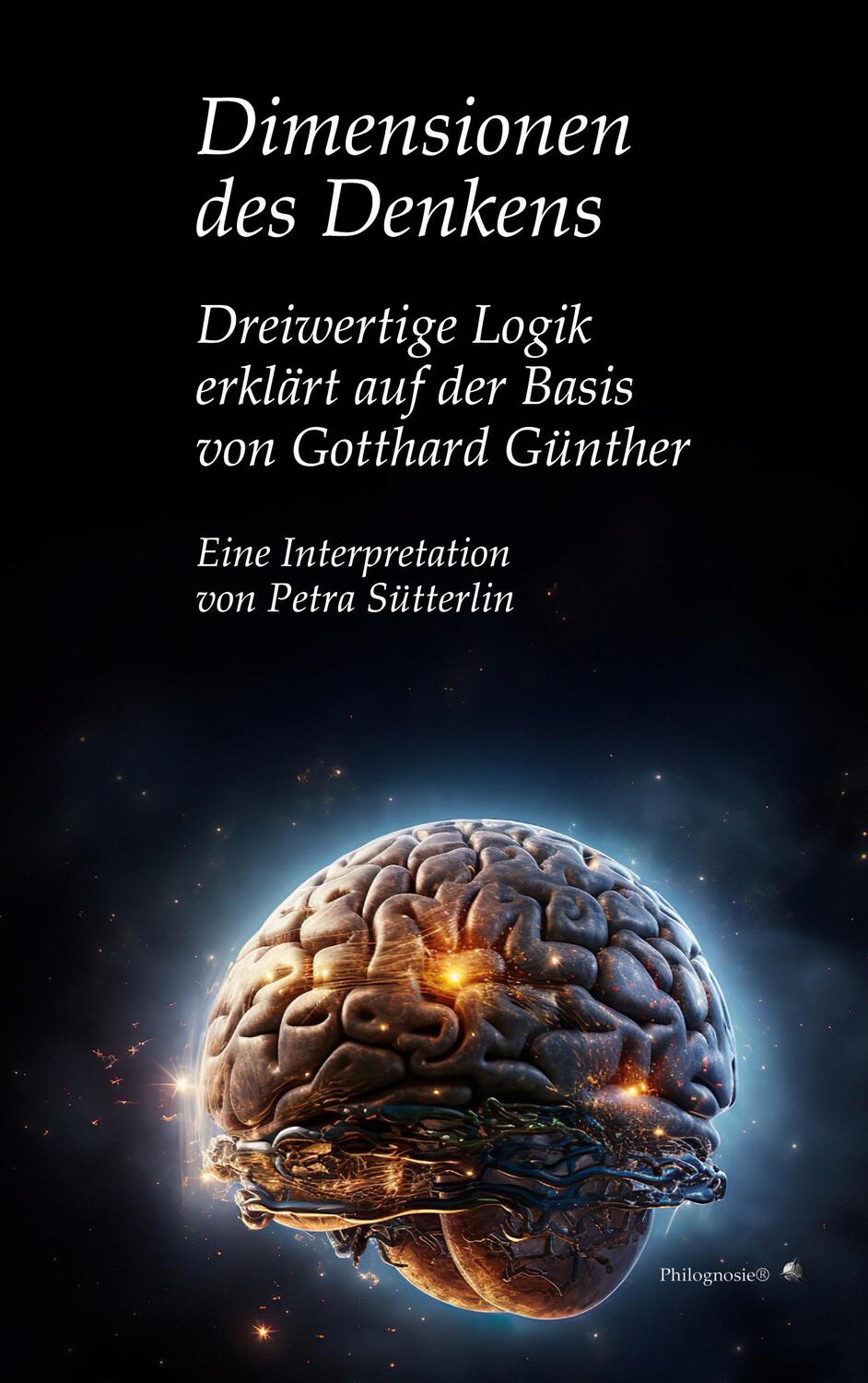 Cover: 9783837099294 | Dimensionen des Denkens | Petra Sütterlin | Taschenbuch | Paperback