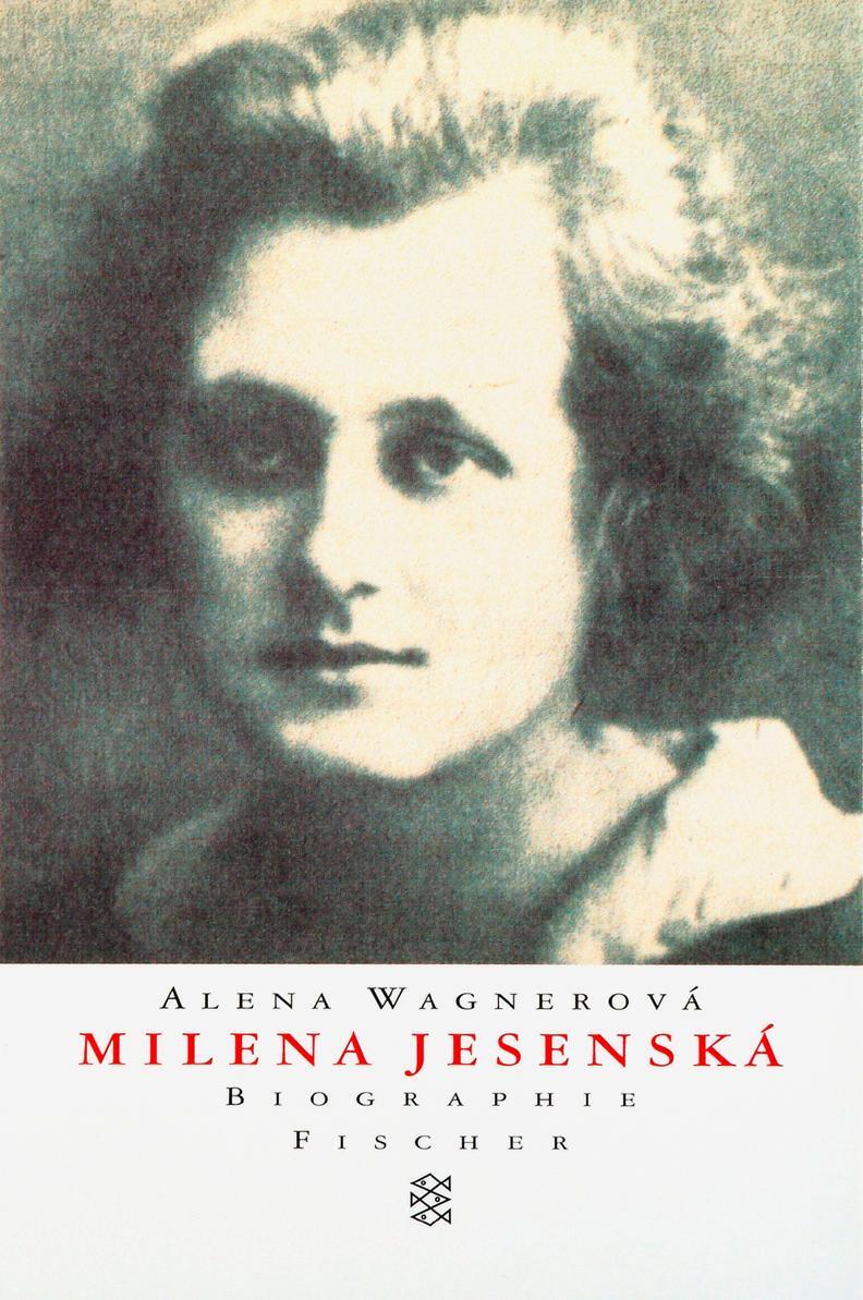 Milena Jesenská - Wagnerová, Alena