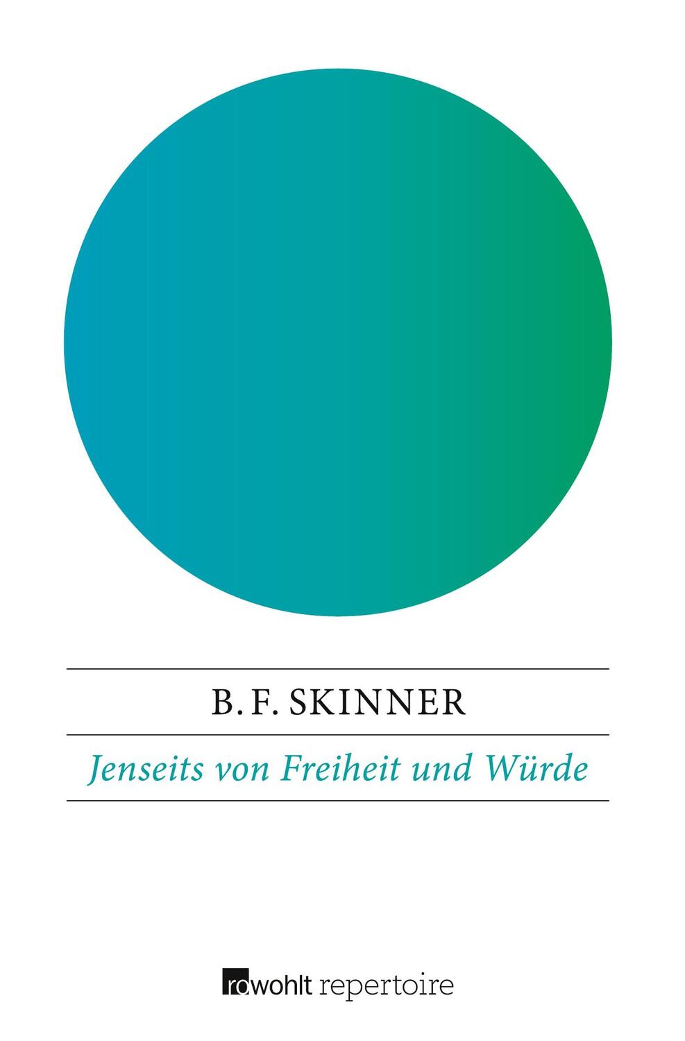 Cover: 9783688117741 | Jenseits von Freiheit und Würde | B. F. Skinner | Taschenbuch | 222 S.