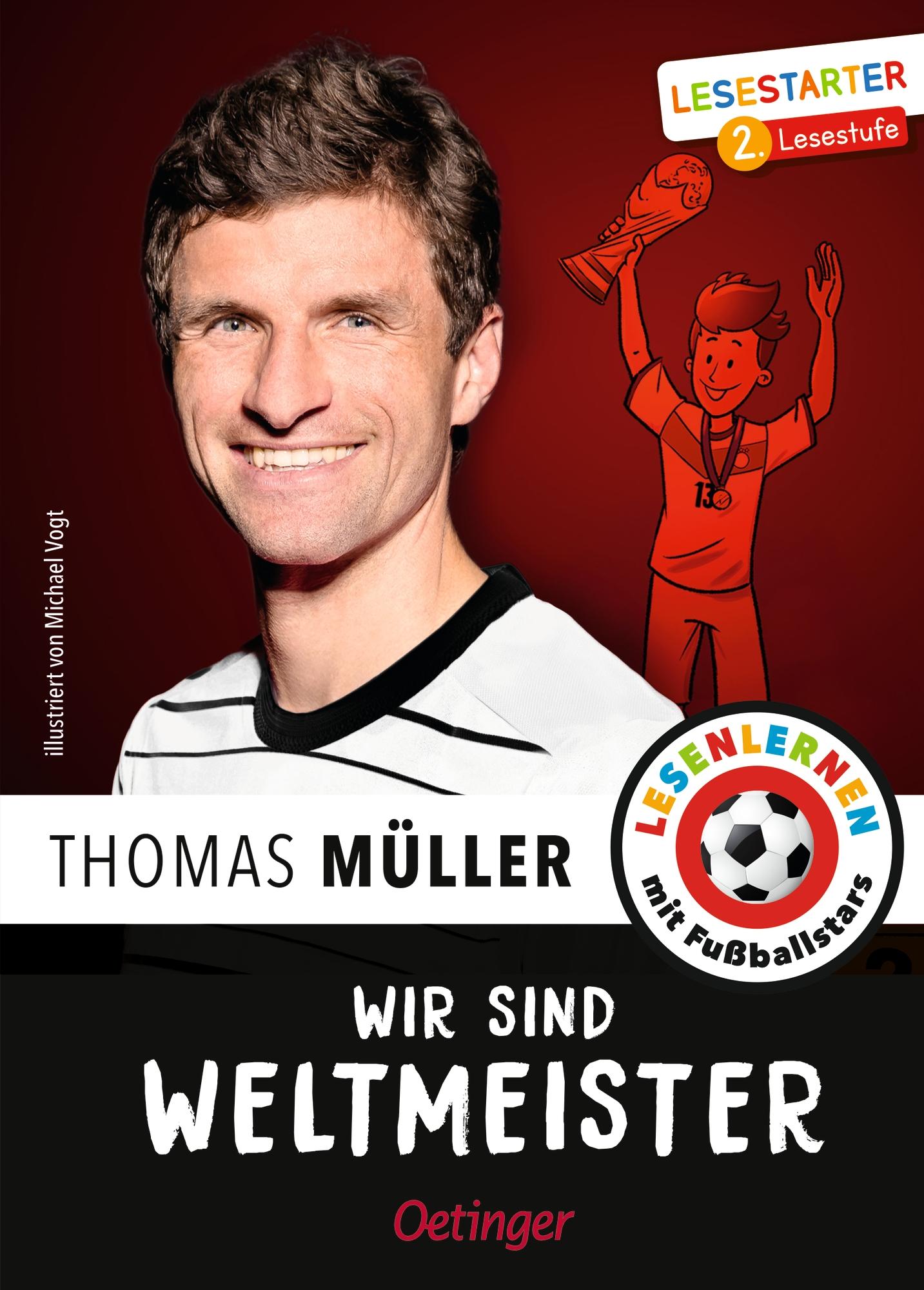 Cover: 9783751206693 | Wir sind Weltmeister | Thomas Müller (u. a.) | Buch | 64 S. | Deutsch