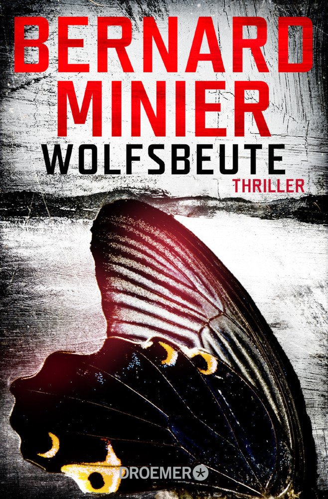 Cover: 9783426305812 | Wolfsbeute | Psychothriller | Bernard Minier | Taschenbuch | 640 S.