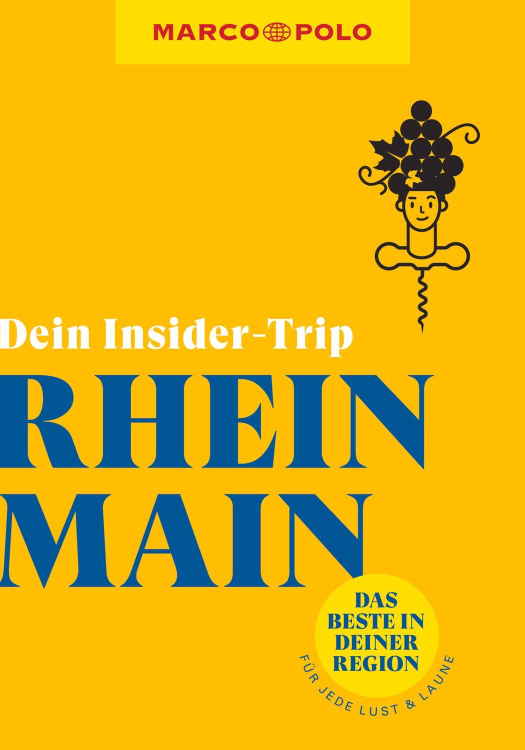Cover: 9783829747653 | MARCO POLO Insider-Trips Rhein-Main | Sandra Kathe | Taschenbuch