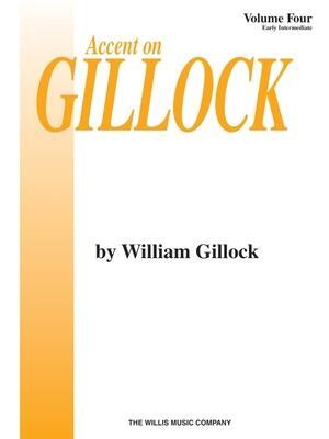 Cover: 9780877180791 | Accent on Gillock Volume 4: Early Intermediate Level | Taschenbuch