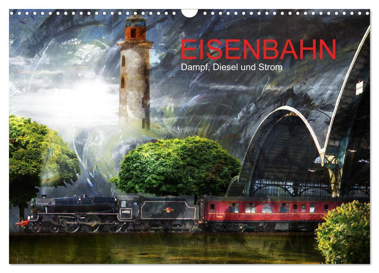 Cover: 9783675844469 | EISENBAHN - Dampf, Diesel und Strom (Wandkalender 2024 DIN A3...