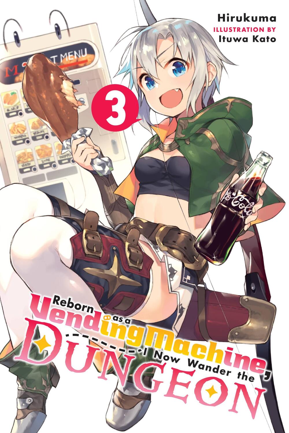 Cover: 9780316479158 | Reborn as a Vending Machine, I Now Wander the Dungeon, Vol. 3...