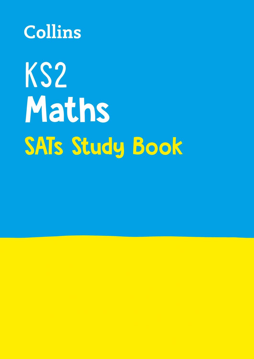 Cover: 9780008112769 | KS2 Maths SATs Study Book | For the 2023 Tests | Collins KS2 | Buch