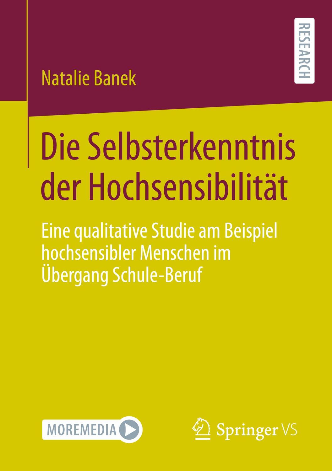 Cover: 9783658393571 | Die Selbsterkenntnis der Hochsensibilität | Natalie Banek | Buch