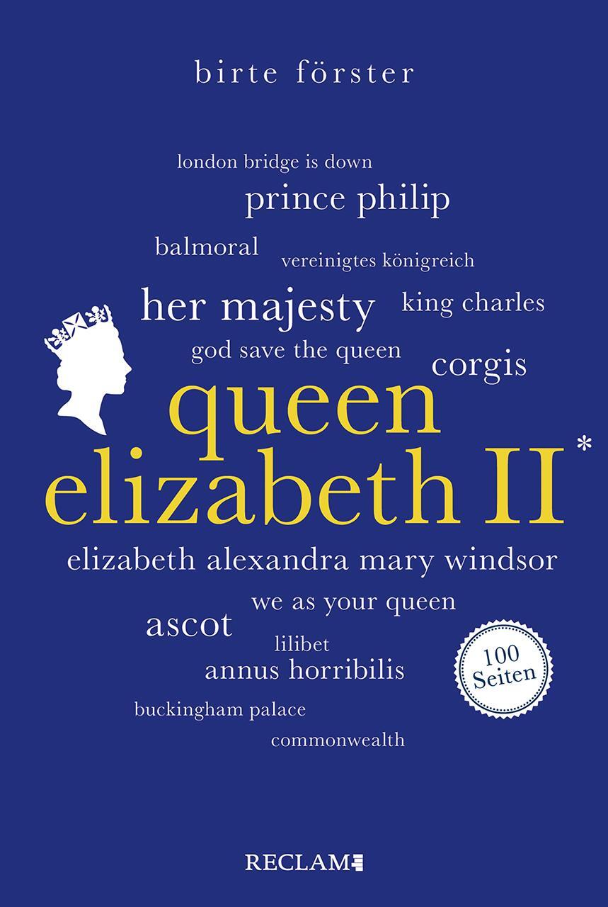 Cover: 9783150207055 | Queen Elizabeth II. Wissenswertes über Leben und Wirken der...