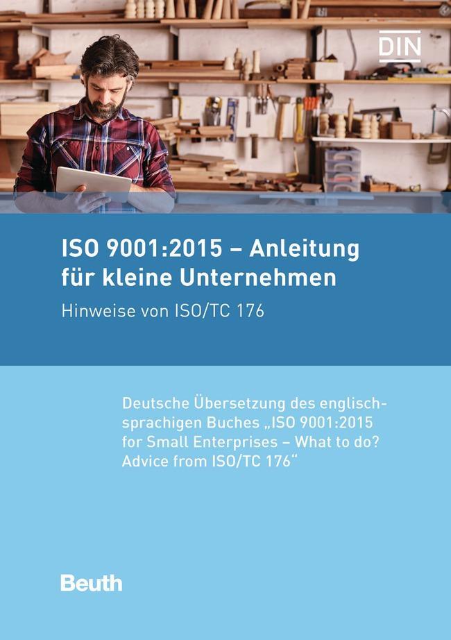 Cover: 9783410273981 | ISO 9001:2015 - Anleitung für kleine Unternehmen | Taschenbuch | 2017