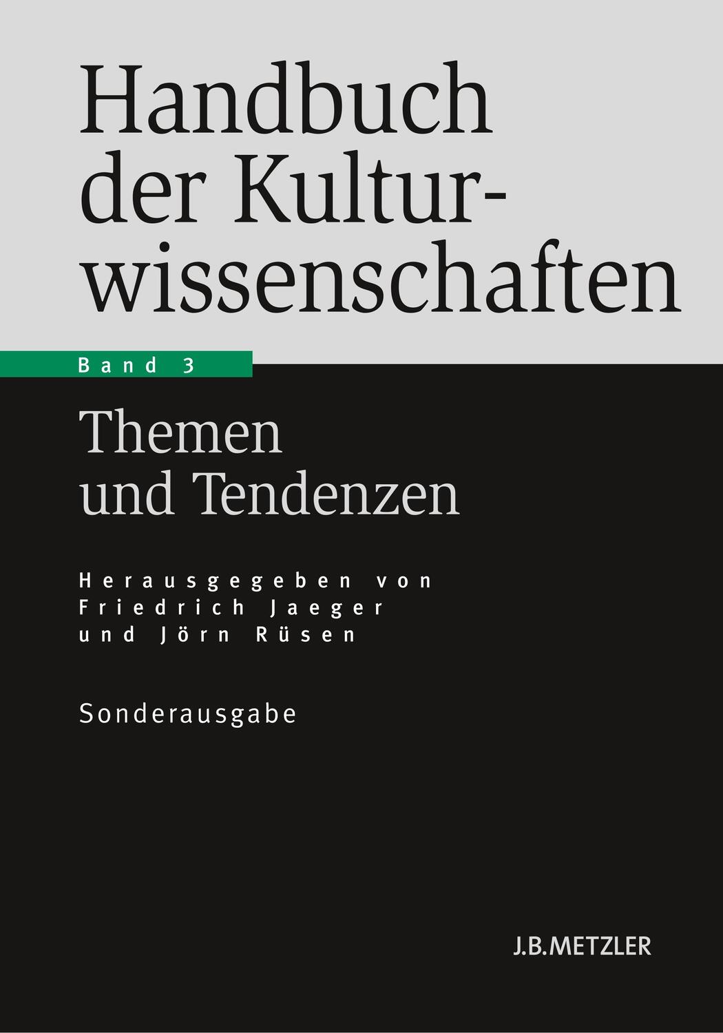 Cover: 9783476023995 | Handbuch der Kulturwissenschaften | Band 3: Themen und Tendenzen