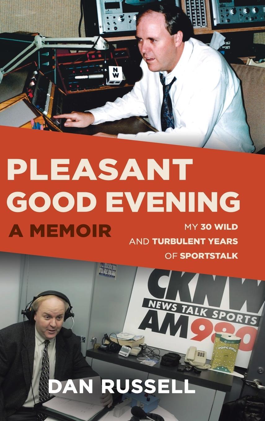 Cover: 9780228867319 | Pleasant Good Evening - A Memoir | Dan Russell | Buch | Englisch