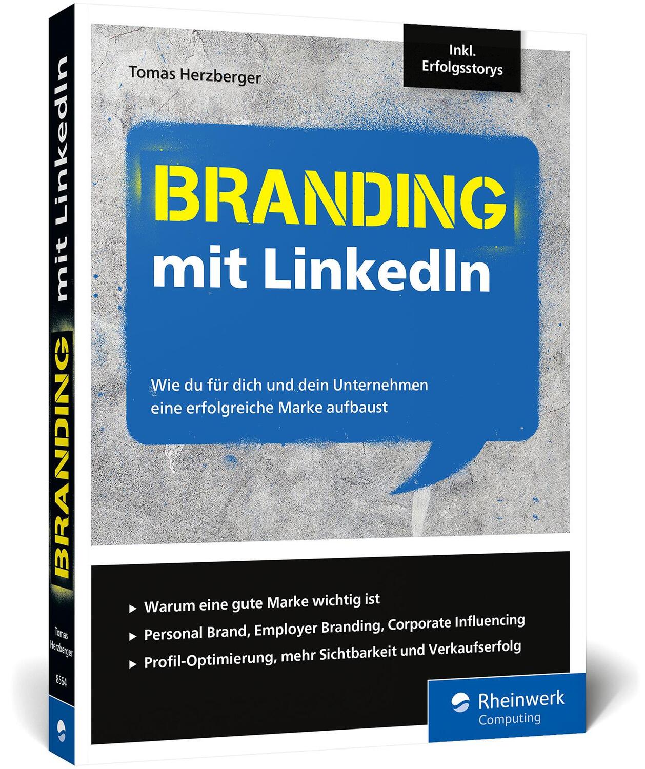 Cover: 9783836285643 | Branding mit LinkedIn | Tomas Herzberger | Taschenbuch | 366 S. | 2021