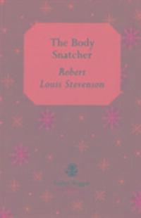 Cover: 9781910296202 | The Body Snatcher | Robert Louis Stevenson | Taschenbuch | Englisch