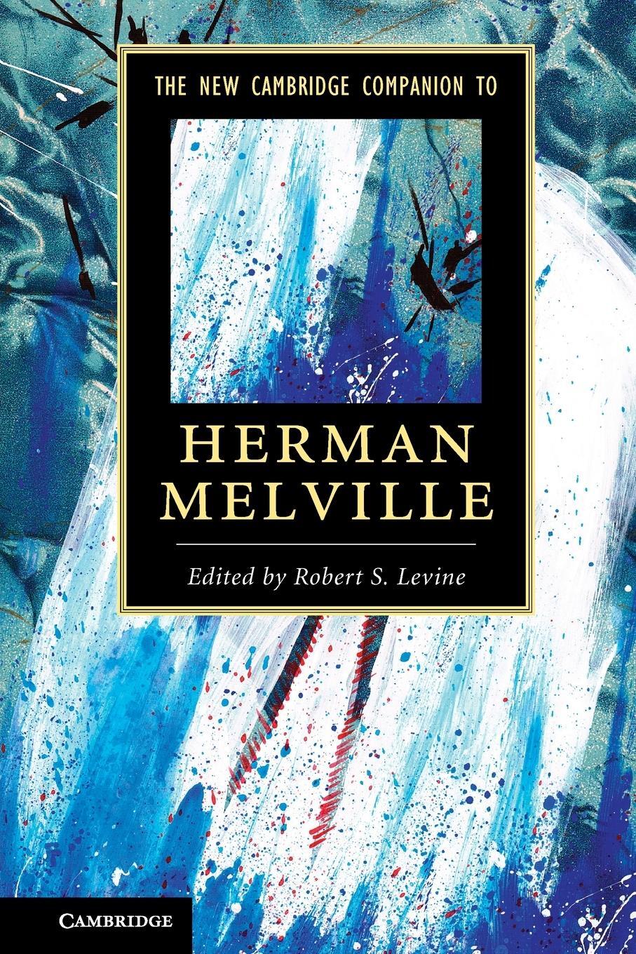 Cover: 9781107687912 | The New Cambridge Companion to Herman Melville | Robert S. Levine