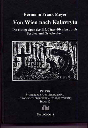Cover: 9783447059602 | Von Wien nach Kalavryta | Hermann Frank Meyer | Buch | PELEUS | 2001