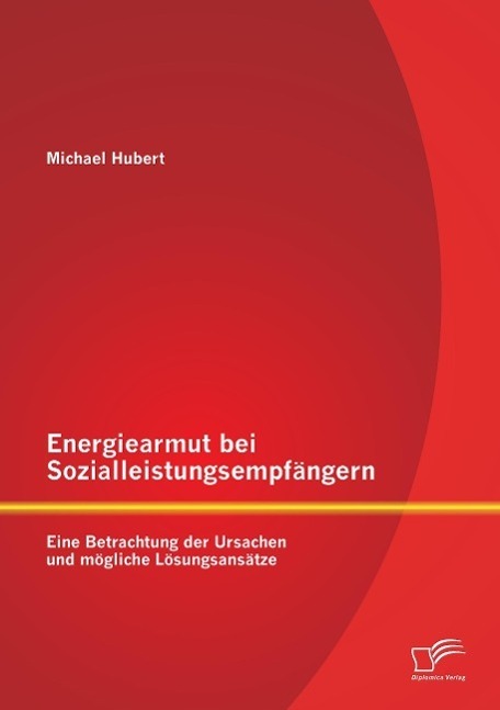Cover: 9783959345354 | Energiearmut bei Sozialleistungsempfängern: Eine Betrachtung der...