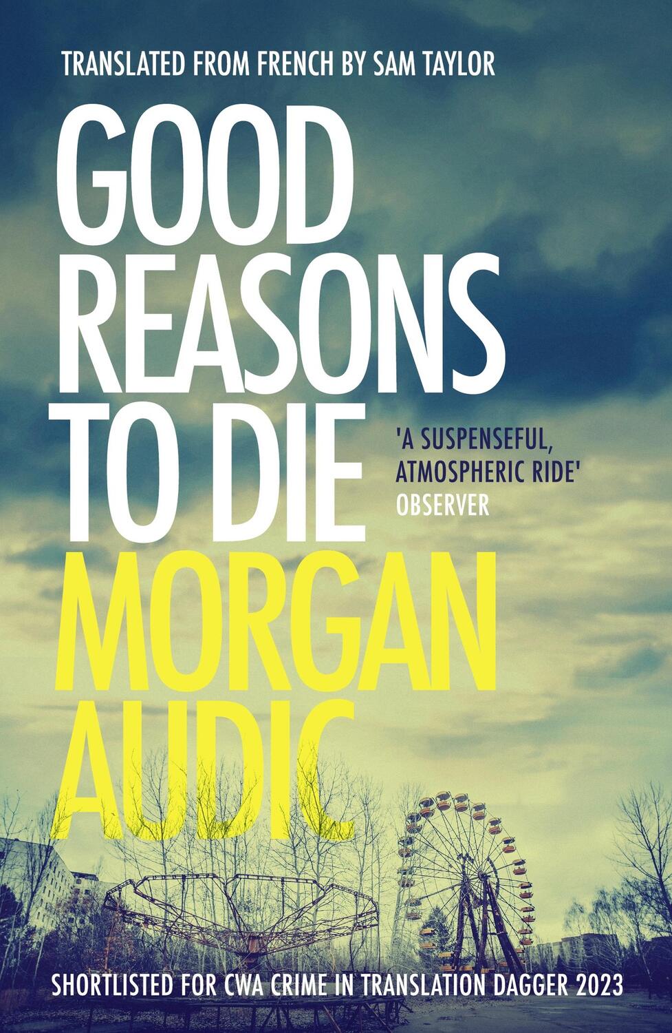 Cover: 9781914495670 | Good Reasons to Die | Morgan Audic | Taschenbuch | Paperback | 2024