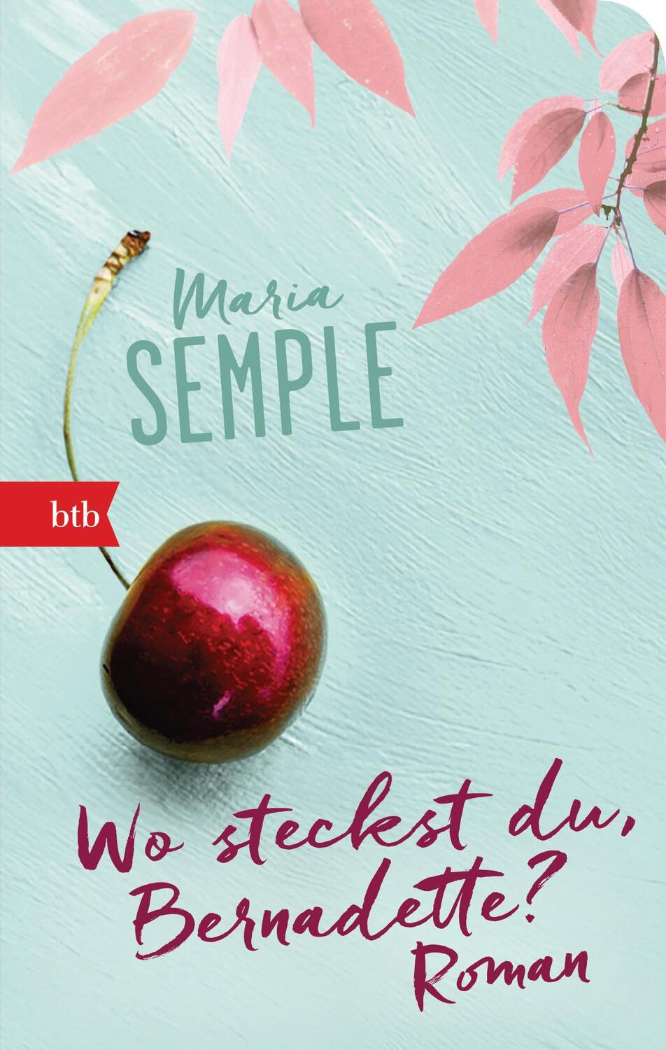 Cover: 9783442718436 | Wo steckst du, Bernadette? | Roman - Geschenkausgabe | Maria Semple